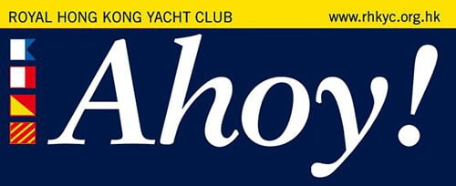 Royal Hong Kong Yacht Clubs Ahoy Magazine